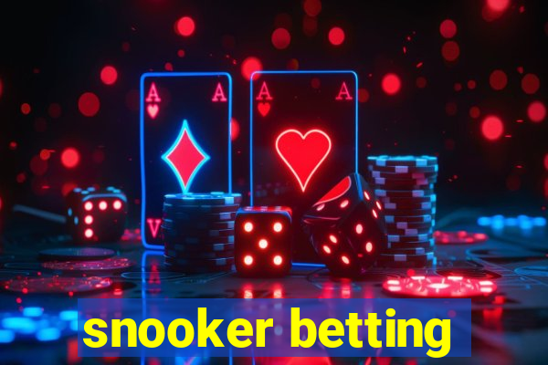 snooker betting