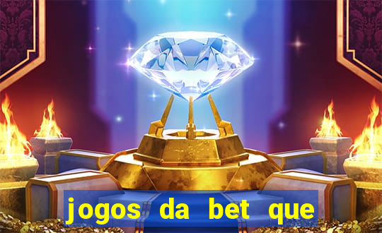 jogos da bet que da bonus no cadastro