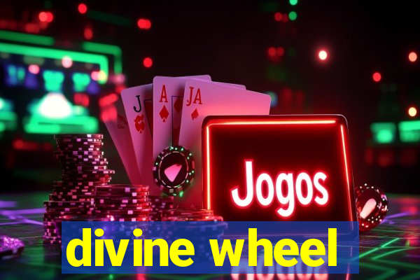 divine wheel