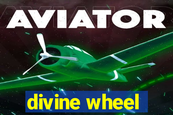 divine wheel