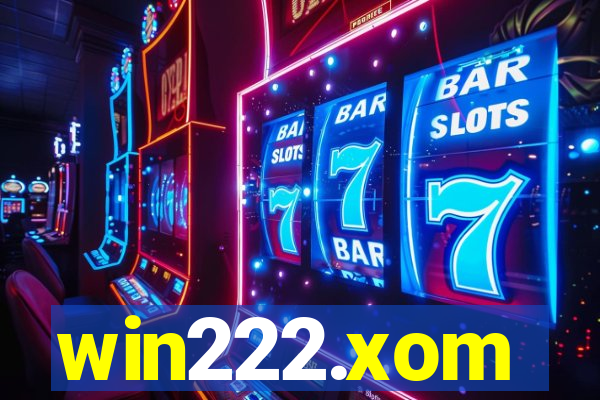 win222.xom