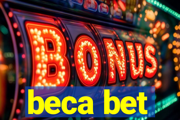 beca bet