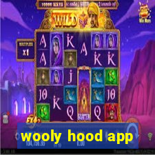 wooly hood app