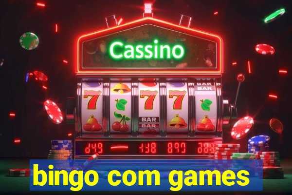 bingo com games