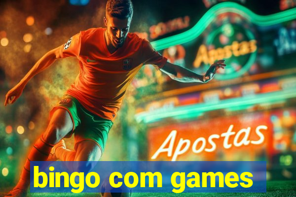 bingo com games