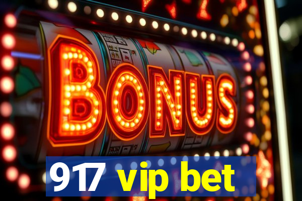 917 vip bet