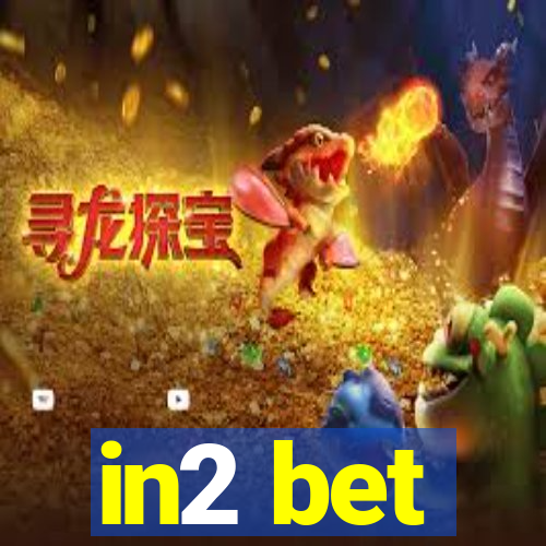 in2 bet