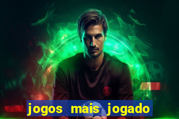 jogos mais jogado do brasil