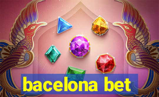 bacelona bet