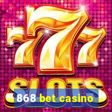 868 bet casino