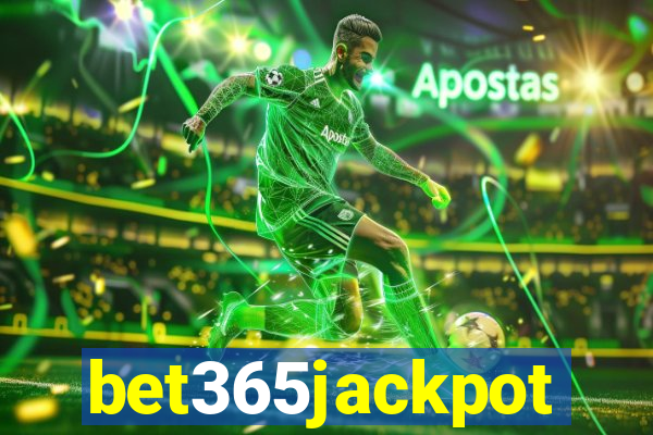 bet365jackpot