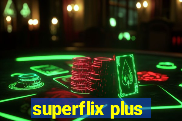 superflix plus