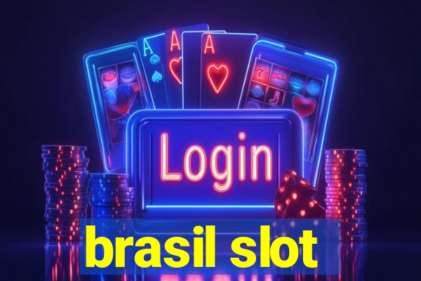 brasil slot