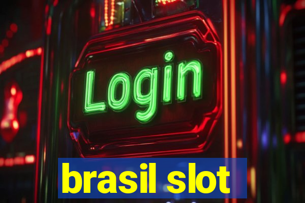 brasil slot