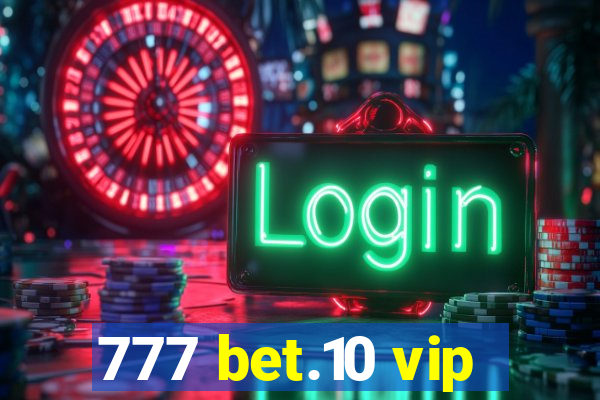 777 bet.10 vip