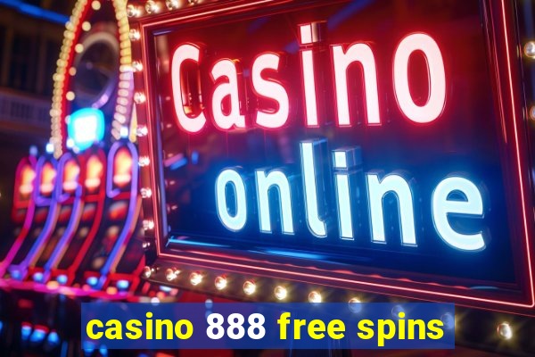 casino 888 free spins