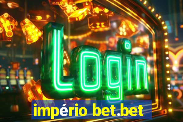 império bet.bet