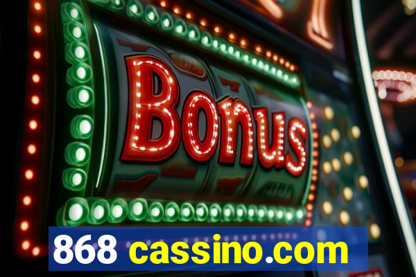 868 cassino.com