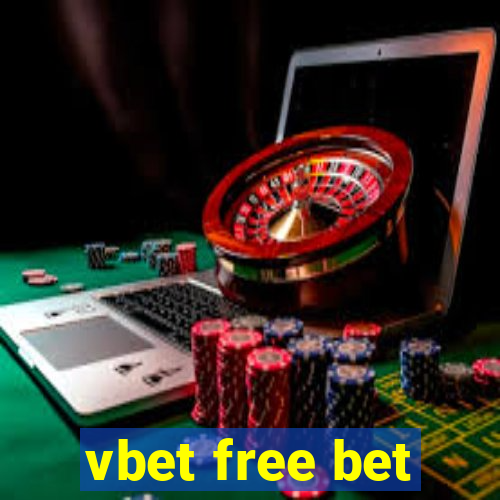 vbet free bet