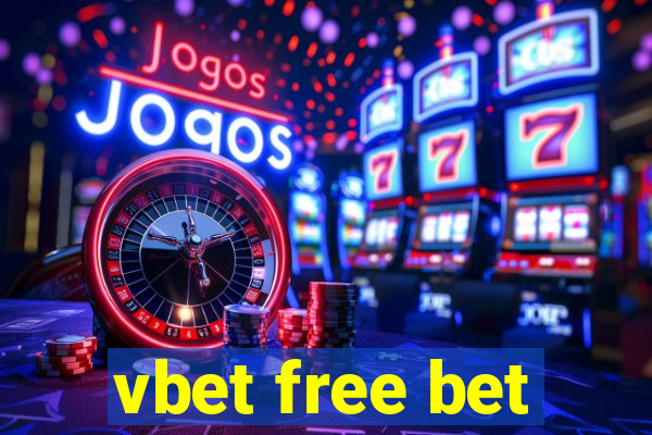 vbet free bet