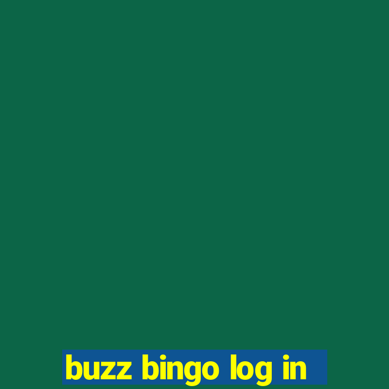 buzz bingo log in