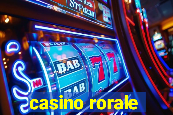 casino rorale