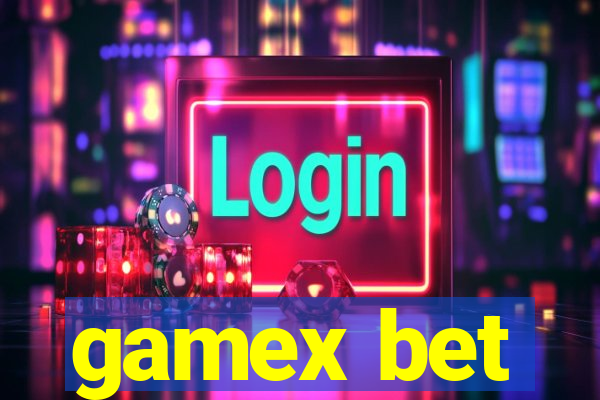 gamex bet