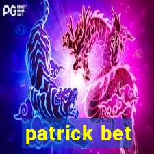 patrick bet