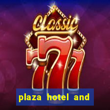 plaza hotel and casino las vegas nv