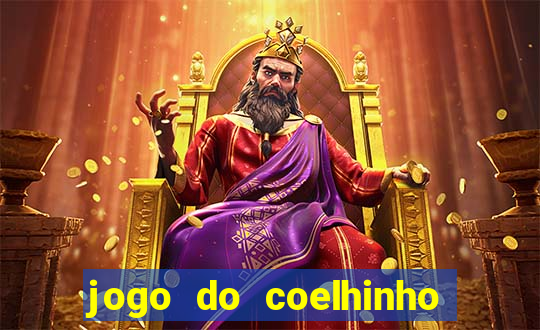 jogo do coelhinho para ganhar dinheiro