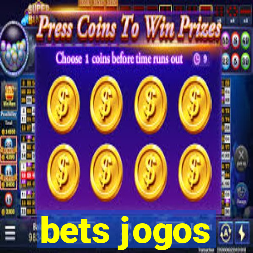 bets jogos