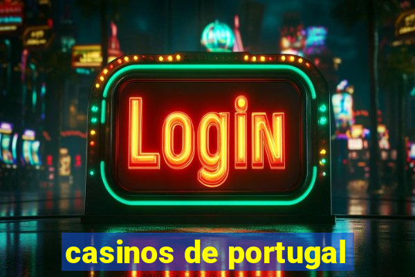 casinos de portugal