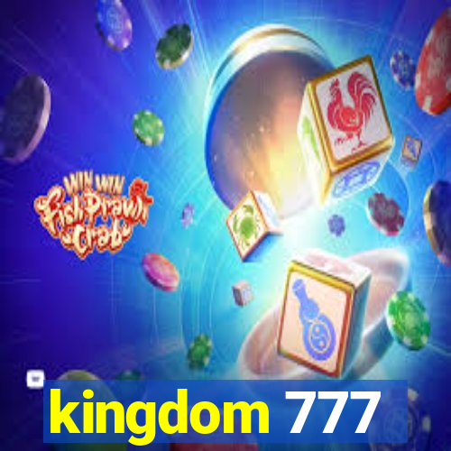 kingdom 777