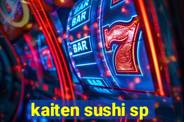 kaiten sushi sp