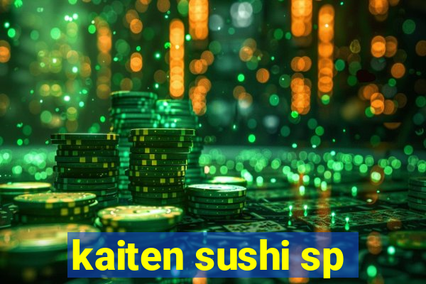 kaiten sushi sp