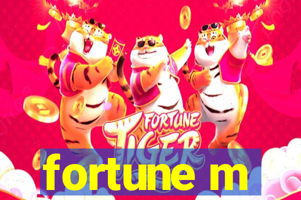 fortune m