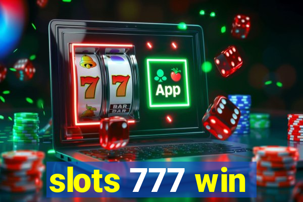 slots 777 win