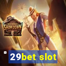 29bet slot