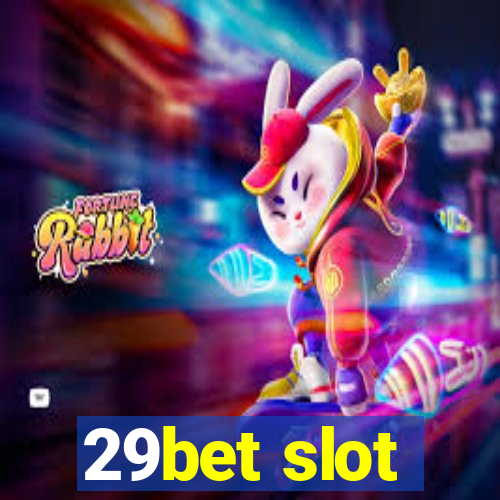 29bet slot