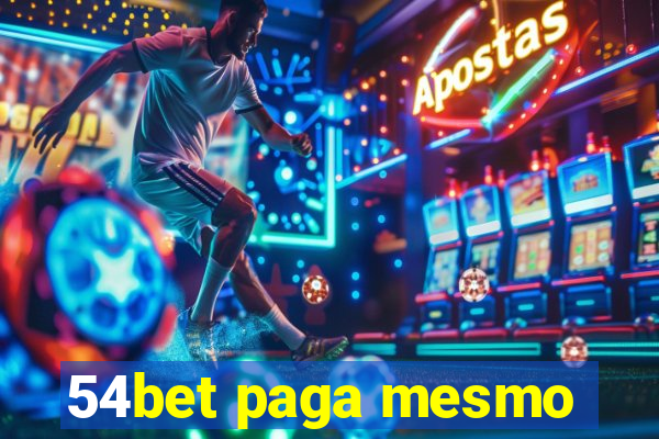 54bet paga mesmo