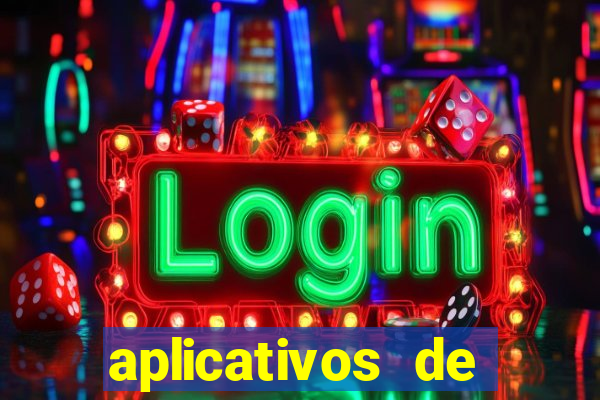 aplicativos de jogos que d?o dinheiro