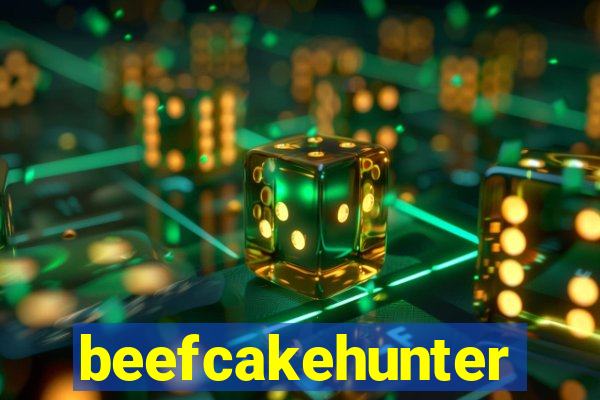 beefcakehunter