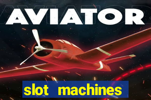 slot machines online casino