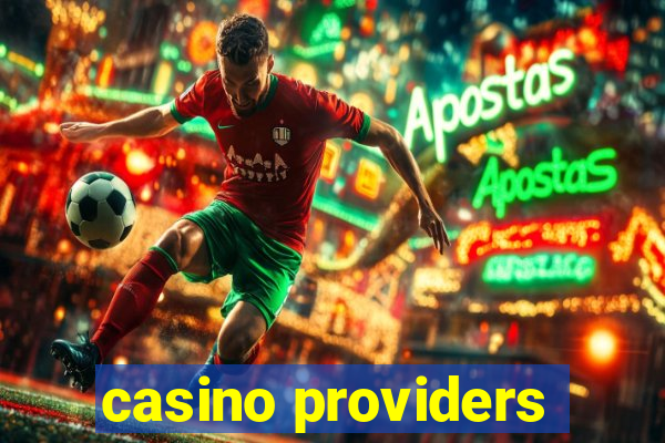 casino providers