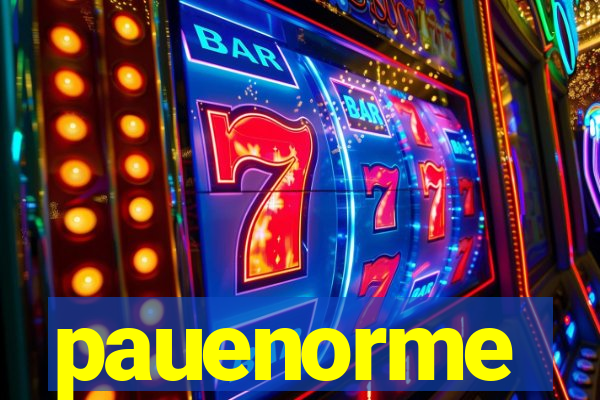 pauenorme