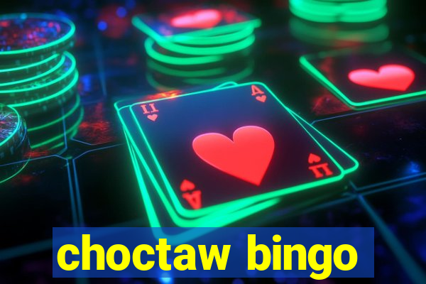 choctaw bingo