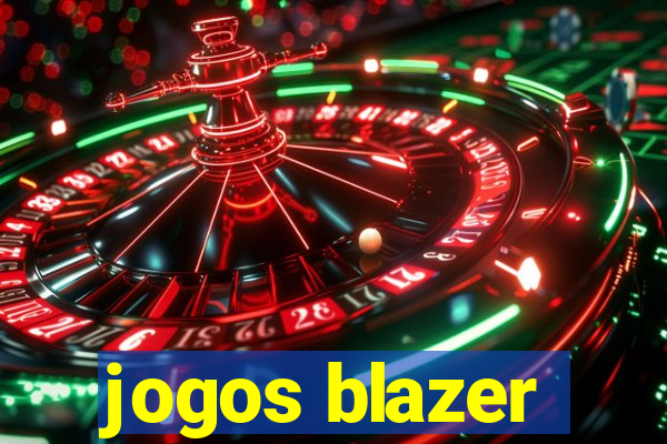 jogos blazer