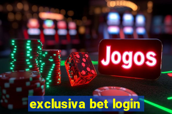 exclusiva bet login