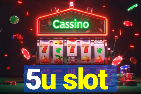 5u slot