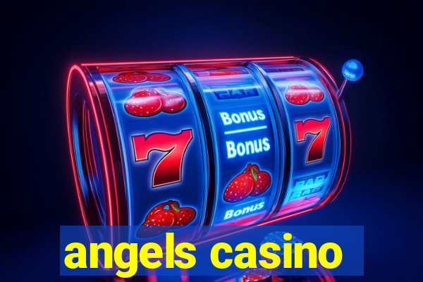 angels casino